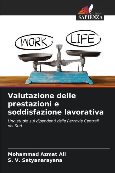 Valutazione delle prestazioni e soddisfazione lavorativa