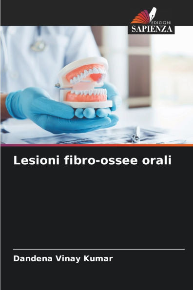 Lesioni fibro-ossee orali