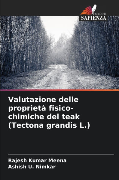 Valutazione delle proprietÃ  fisico-chimiche del teak (Tectona grandis L.)