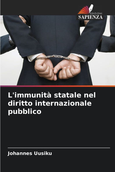 L'immunitÃ  statale nel diritto internazionale pubblico