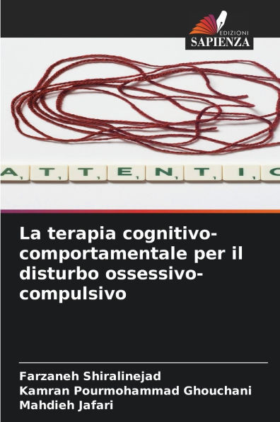 La terapia cognitivo-comportamentale per il disturbo ossessivo-compulsivo