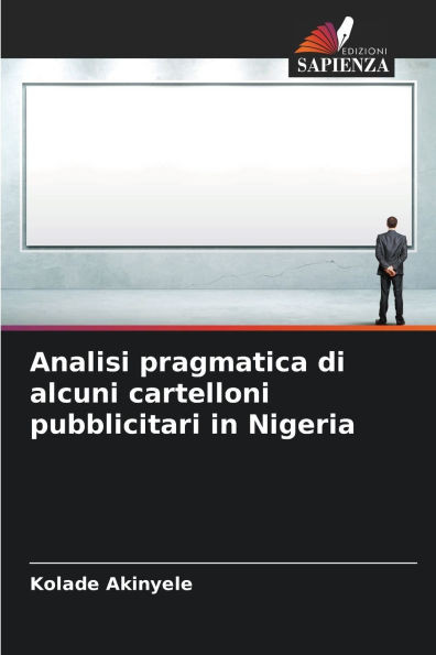 Analisi pragmatica di alcuni cartelloni pubblicitari in Nigeria