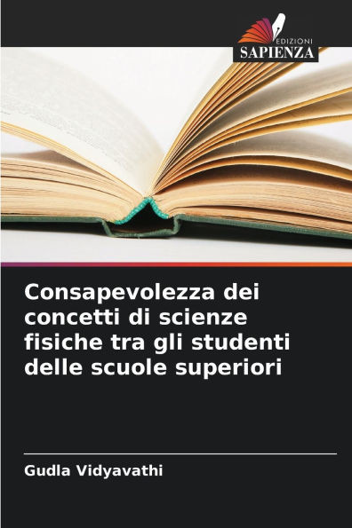 Consapevolezza dei concetti di scienze fisiche tra gli studenti delle scuole superiori