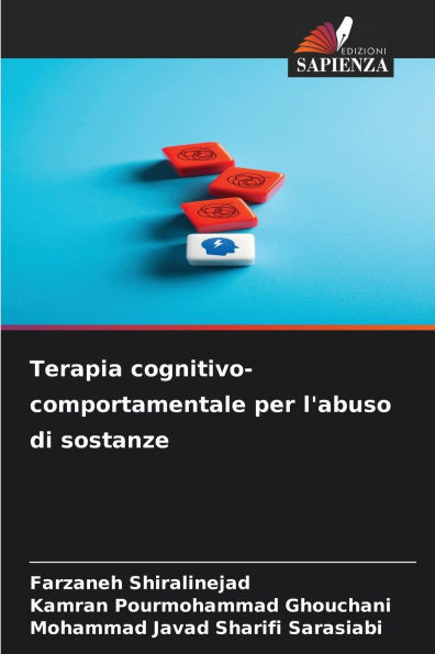 Terapia cognitivo-comportamentale per l'abuso di sostanze