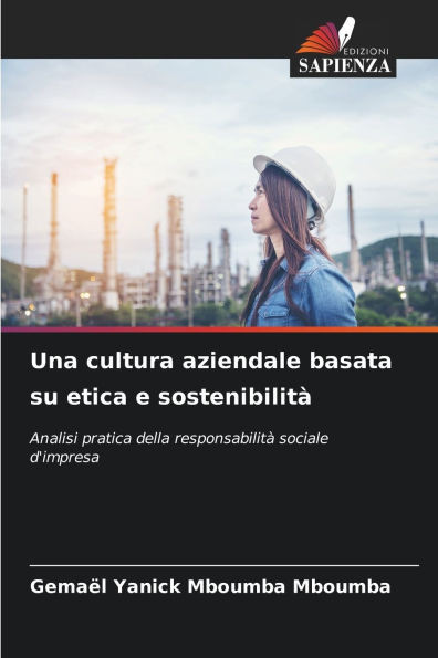 Una cultura aziendale basata su etica e sostenibilità