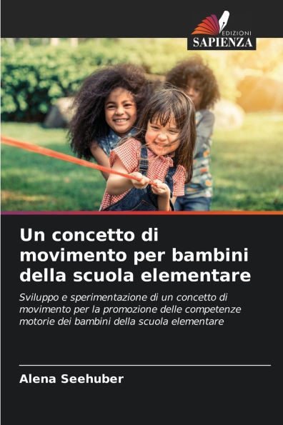 Un concetto di movimento per bambini della scuola elementare