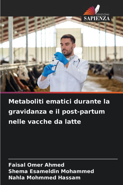 Metaboliti ematici durante la gravidanza e il post-partum nelle vacche da latte