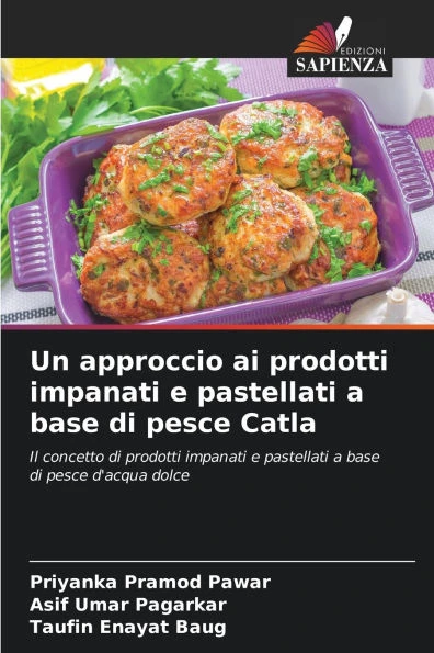 Un approccio ai prodotti impanati e pastellati a base di pesce Catla