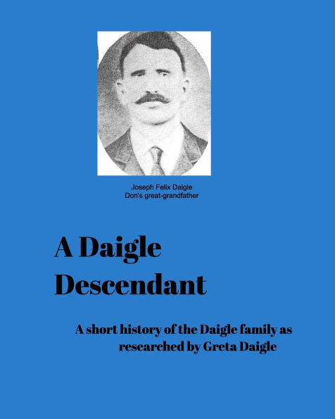 A Daigle Descendant
