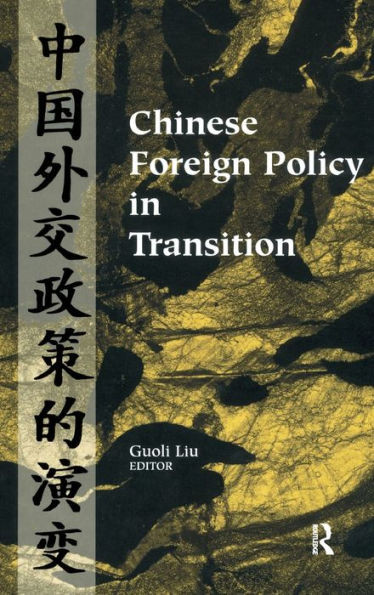 Chinese Foreign Policy in Transition