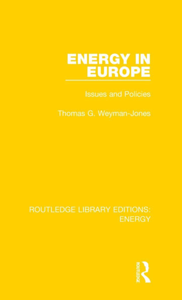Energy in Europe: Issues and Policies