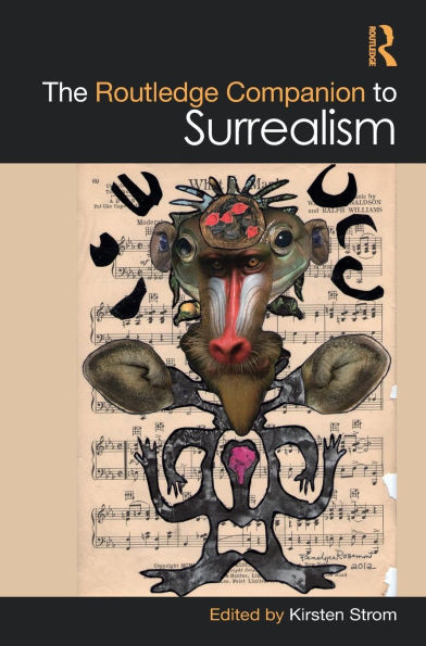 The Routledge Companion to Surrealism