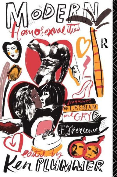 Modern Homosexualities: Fragments of Lesbian and Gay Experiences