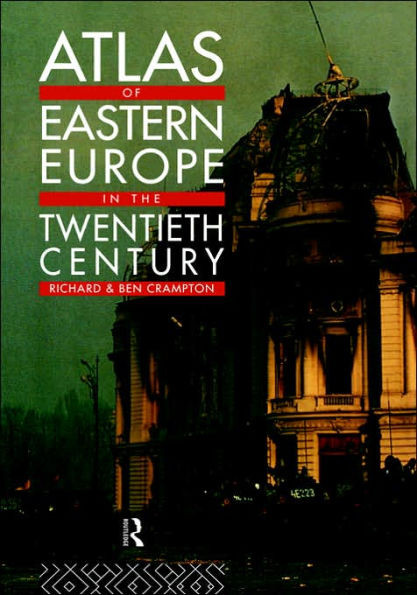 Atlas of Eastern Europe in the Twentieth Century