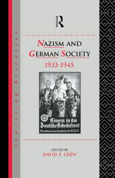 Nazism and German Society, 1933-1945
