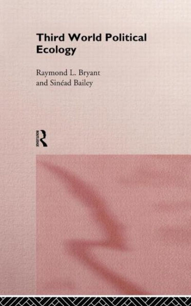 Third World Political Ecology: An Introduction