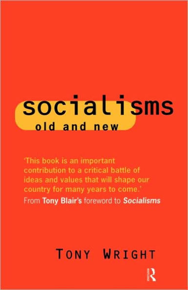 Socialisms: Old and New
