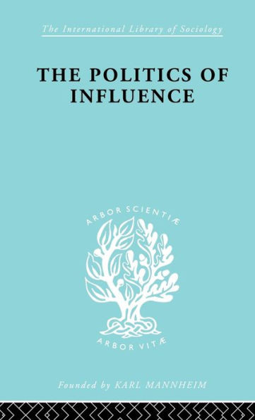 Politics Of Influence Ils 48