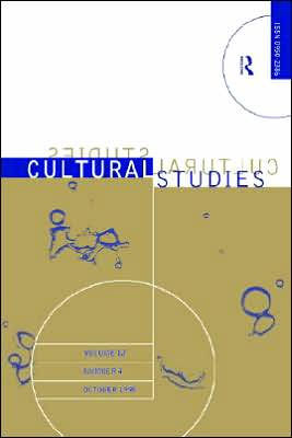 Cultural Studies - Vol. 12.4: The Institutionalization of Cultural Studies