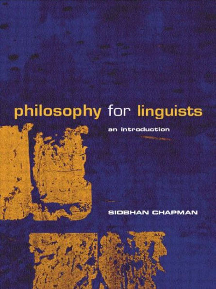 Philosophy for Linguists: An Introduction
