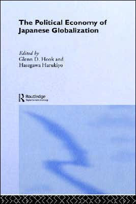 The Political Economy of Japanese Globalisation
