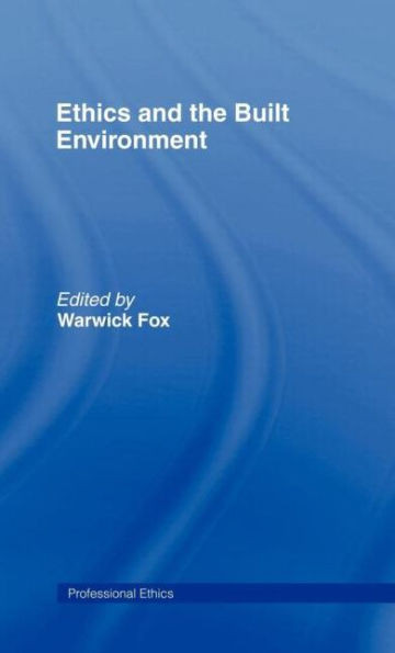 Ethics and the Built Environment