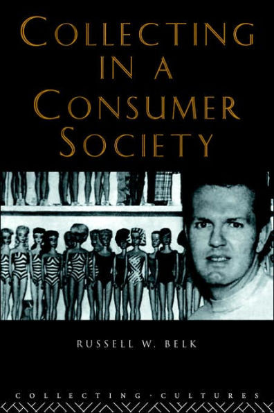 Collecting in a Consumer Society