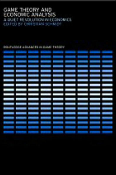 Game Theory and Economic Analysis: A Quiet Revolution in Economics
