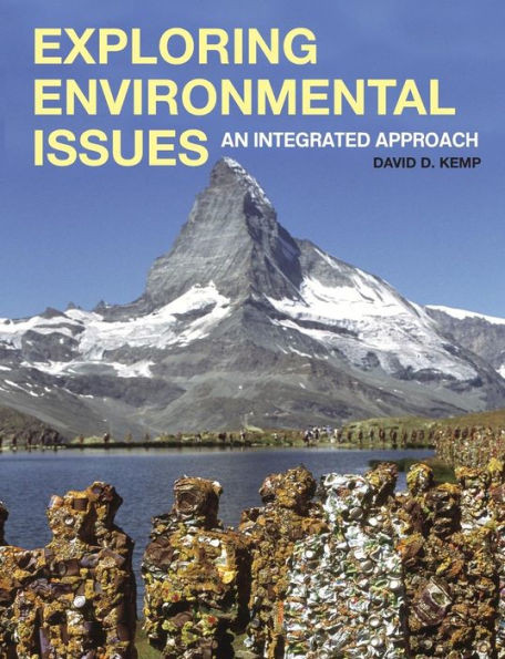Exploring Environmental Issues: An Integrated Approach