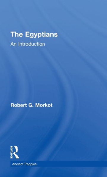 The Egyptians: An Introduction