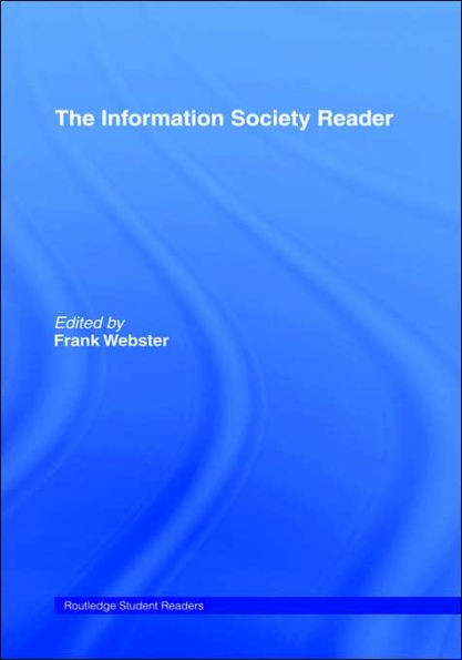 The Information Society Reader