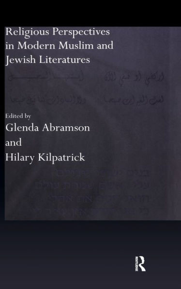 Religious Perspectives in Modern Muslim and Jewish Literatures