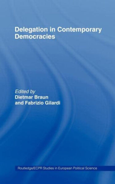Delegation in Contemporary Democracies