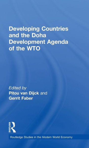 Developing Countries and the Doha Development Agenda of the WTO