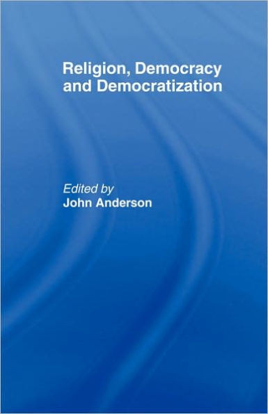 Religion, Democracy and Democratization