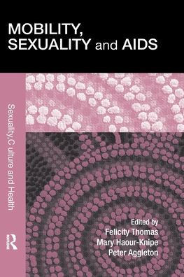 Mobility, Sexuality and AIDS