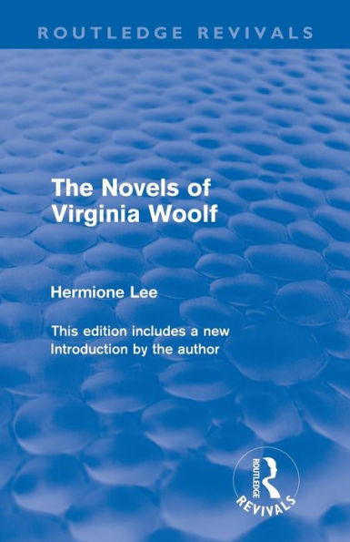 The Novels of Virginia Woolf