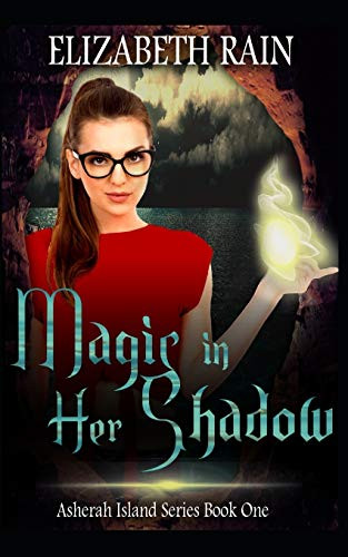Magic in Her Shadow (Asherah Island)