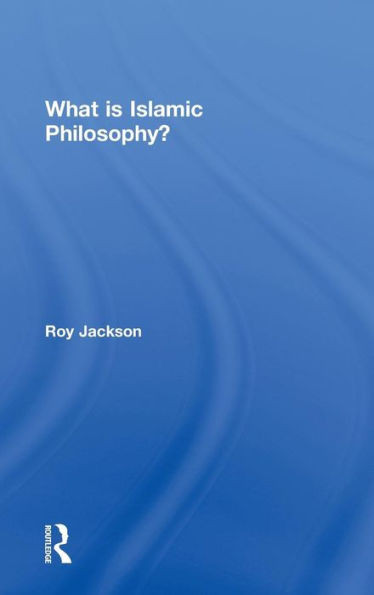 What is Islamic Philosophy?