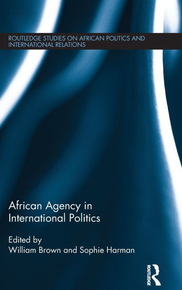 African Agency in International Politics
