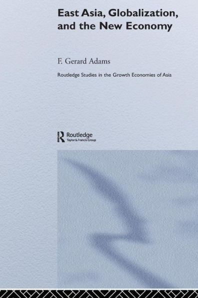 East Asia, Globalization and the New Economy