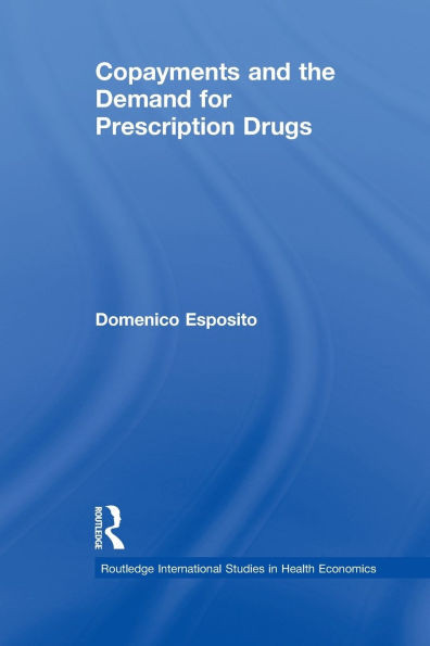 Copayments and the Demand for Prescription Drugs