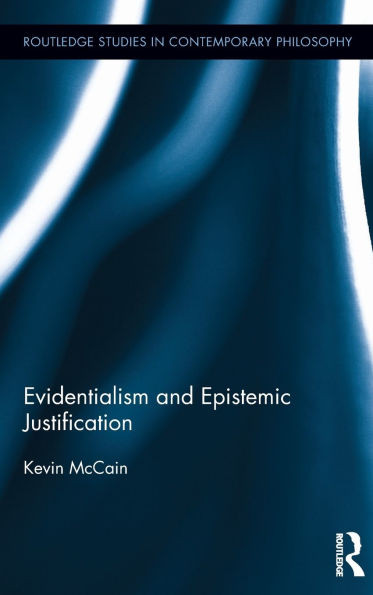 Evidentialism and Epistemic Justification