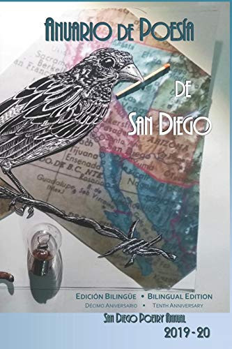 ANUARIO DE POES?A DE SAN DIEGO 2019- 20: EDICIÓN BILING?E, DÉCIMO ANIVERSARIO (Spanish Edition)