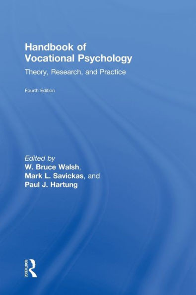 Handbook of Vocational Psychology: Theory, Research, and Practice