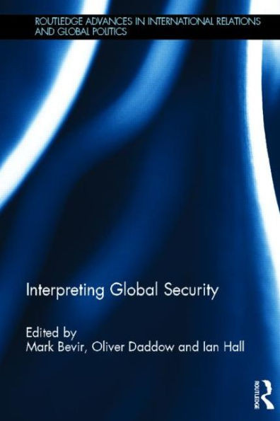 Interpreting Global Security