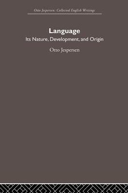 Language: Its Nature and Development