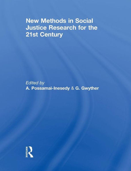 New Methods in Social Justice Research for the Twenty-First Century