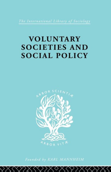 Voluntary Societies and Social Policy