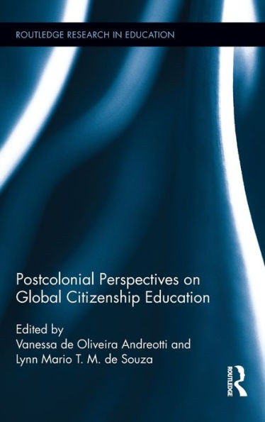 Postcolonial Perspectives on Global Citizenship Education